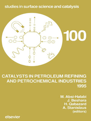 cover image of Catalysts in Petroleum Refining and Petrochemical Industries 1995